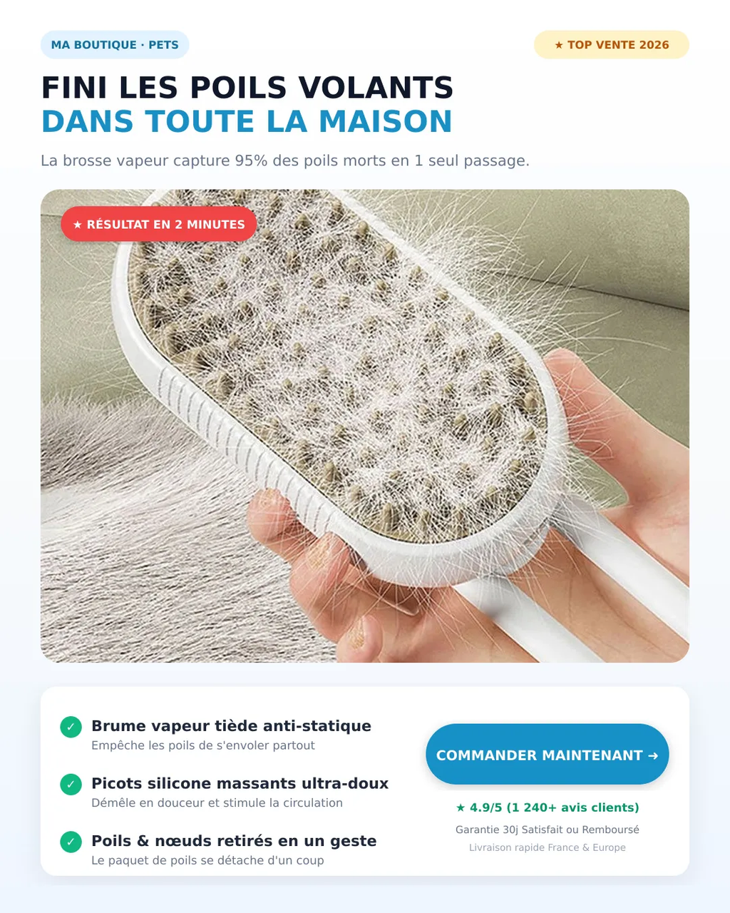 Brosse vapeur 3-en-1 pour animaux - Preuve brossage et poils morts